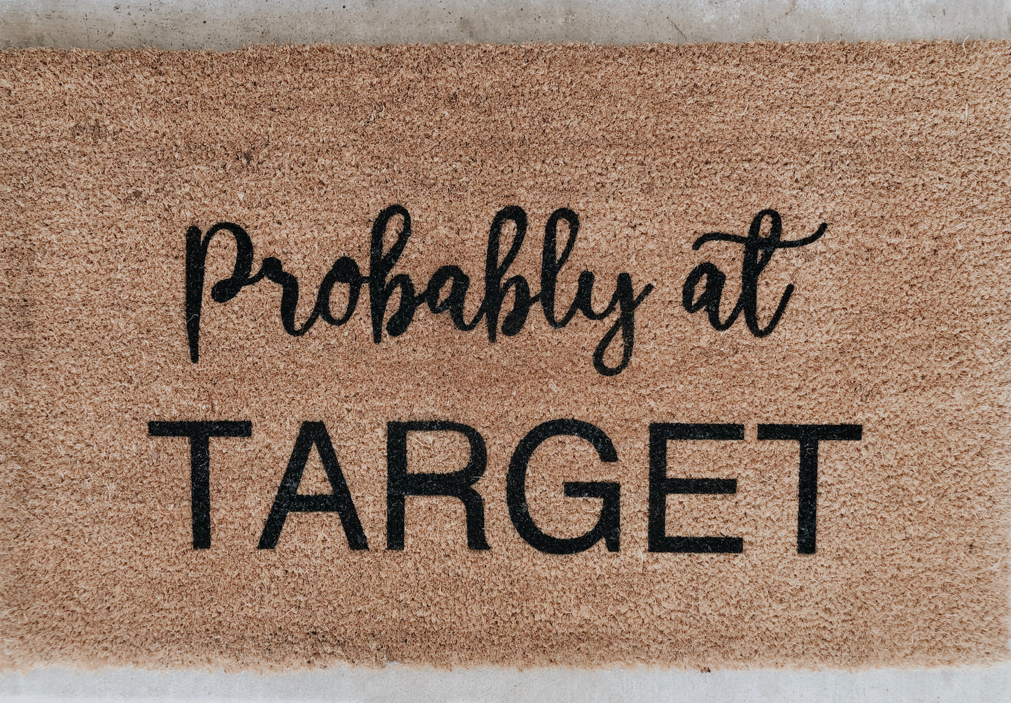 “Probably at Target” Door Mat